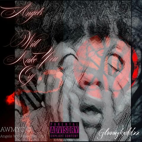Angels Will Make You Cry album art