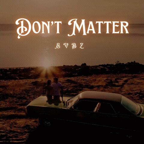 Don't Matter album art