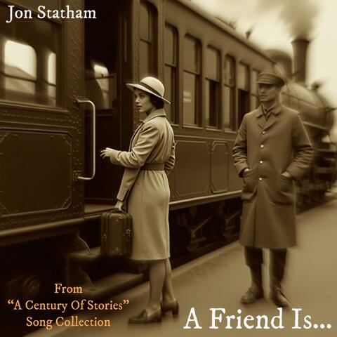 A Friend Is... album art
