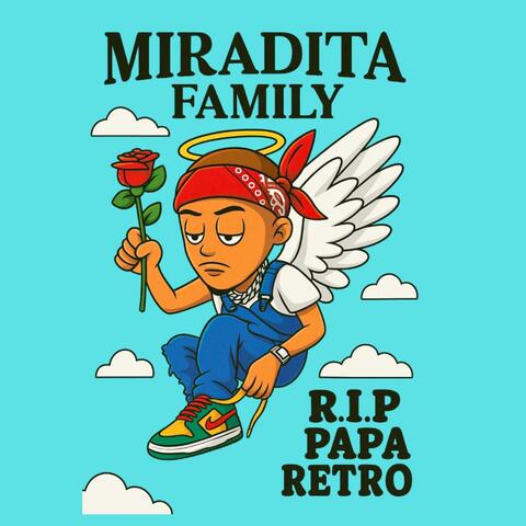 R.I.P PAPA RETRO HOMENAJE MIRADITA FAMILY album art