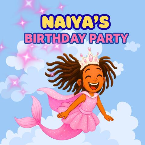 Naiya's Birthday Party album art