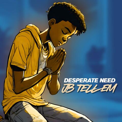 Desperate Need album art