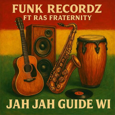 Jah Jah Guide Wi (feat. Ras Fraternity) album art