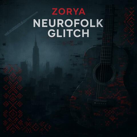 Neurofolk Glitch album art