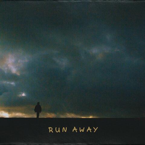 RUN AWAY album art