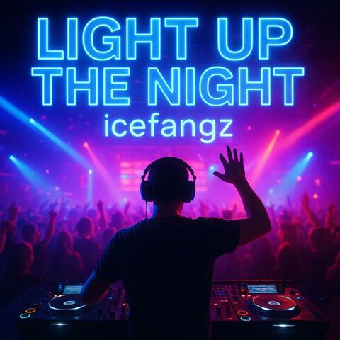 Light Up The Night album art