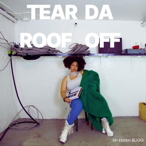 TEAR DA ROOF OFF album art