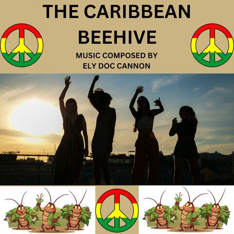 THE CARIBBEAN BEEHIVE album art