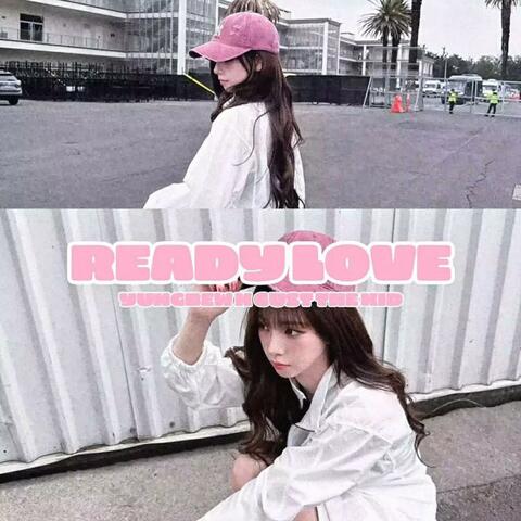 Ready Love (feat. Gust The Kid) album art