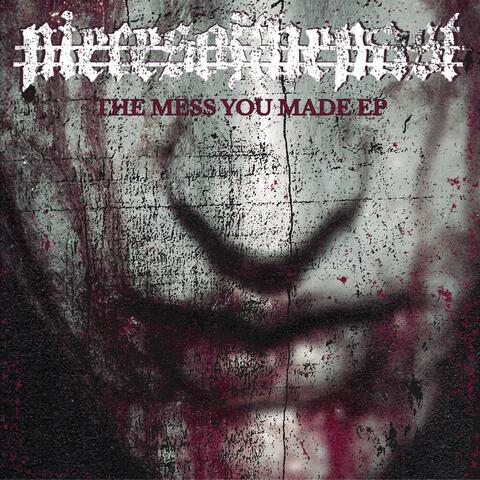 THE MESS YOU MADE album art
