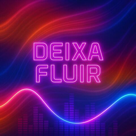Deixa Fluir album art