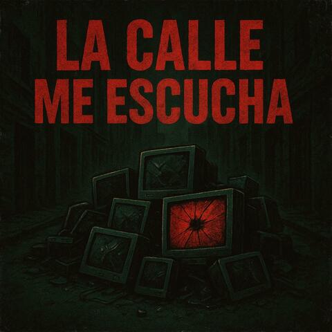 La calle me escucha (feat. Ulises CM & Zona21) album art