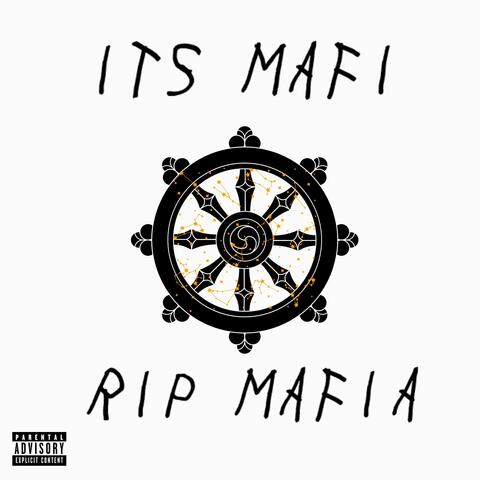IT'S MAFI, RIP MAFIAAA album art