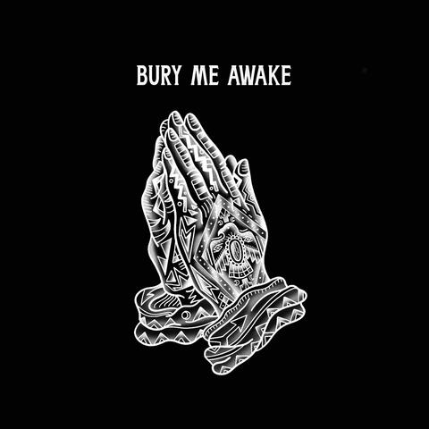 Bury Me Awake album art