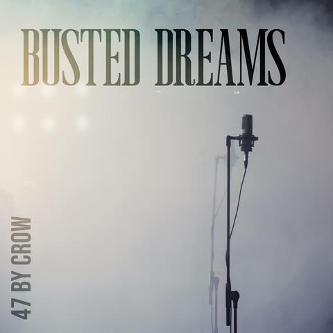 Busted Dreams album art