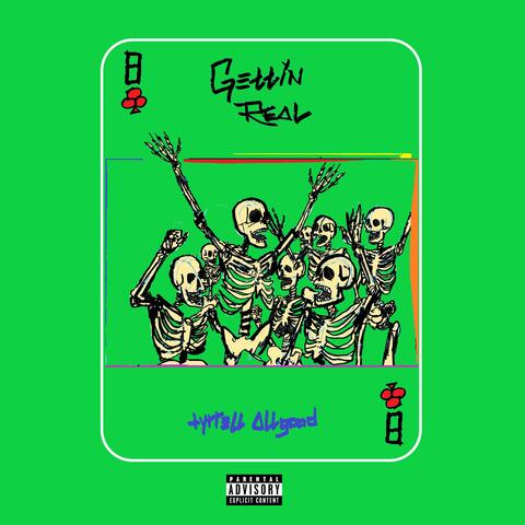 Gettin' Real album art