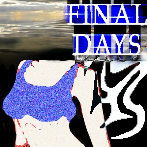 Final Days album art