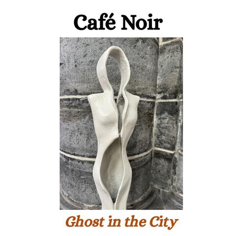 Ghost in the City album art