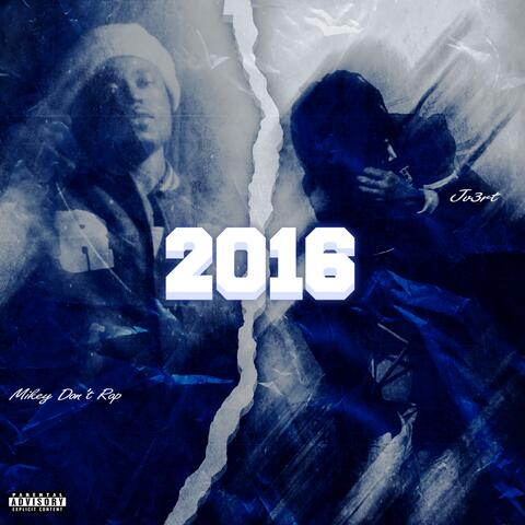 2016 (feat. jv3rt) album art