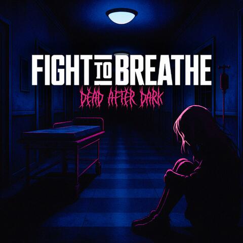 Fight To Breathe album art