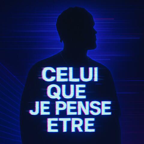Celui que je pense être album art