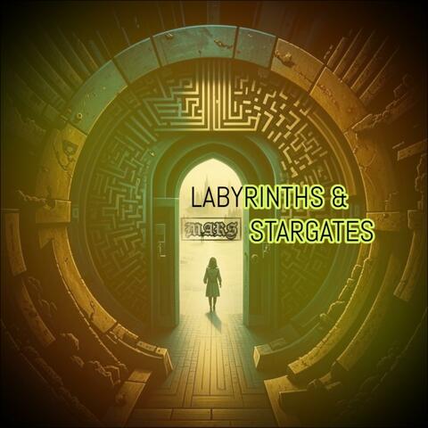 Labyrinths & Stargates album art