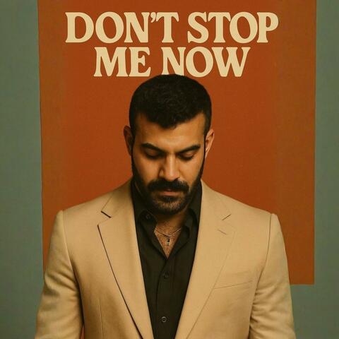 DON'T STOP ME NOW album art