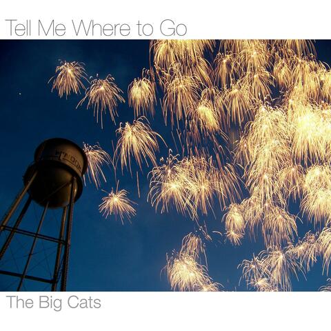 Tell Me Where to Go album art