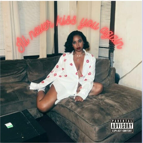 Ill Never Kiss You Again album art