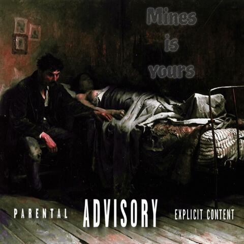 Mines is yours album art