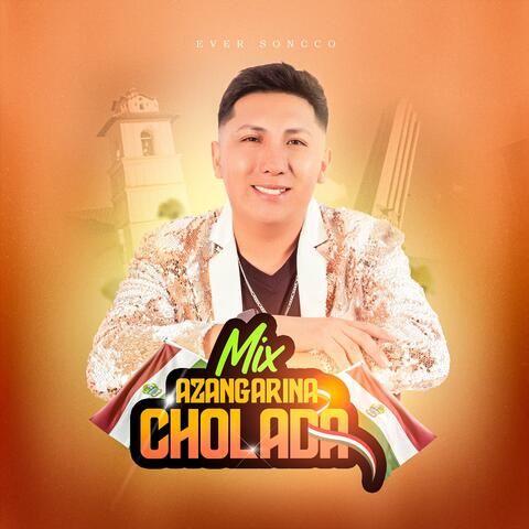 Mix Azangarina Cholada album art