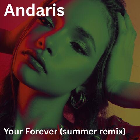 Your Forever (Summer Remix) album art