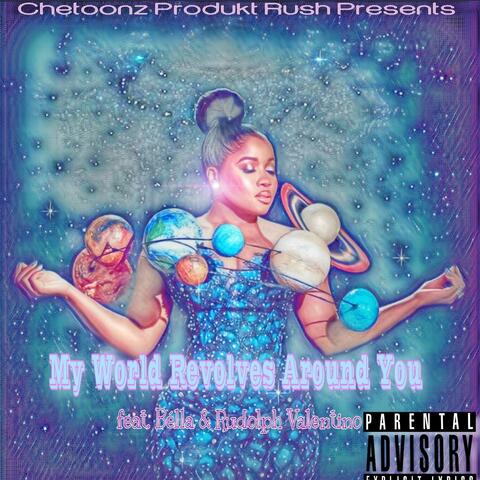 My World Revolves Around You album art