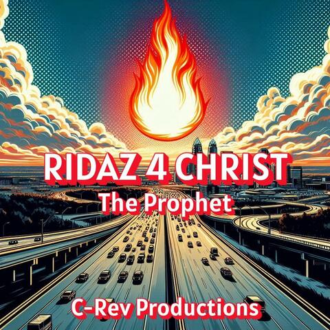 Ridaz 4 Christ (feat. The Prophet) album art