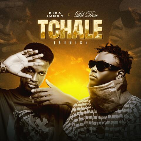Tchalé (Lil Dou Remix) album art