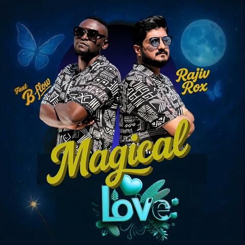 Magical Love (feat. B-Flow) album art
