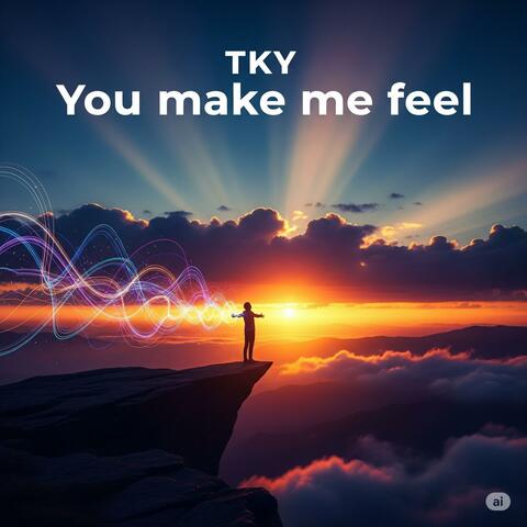 YOU MAKE ME FEEL album art