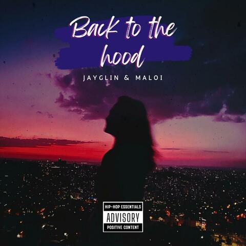 Back to the hood (feat. Maloi) album art