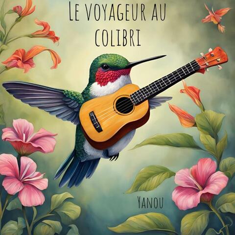 Le voyageur au colibri album art