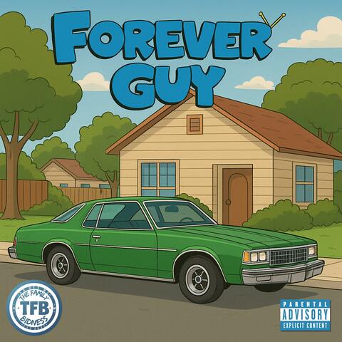 Forever Guy (feat. Modestyy) album art