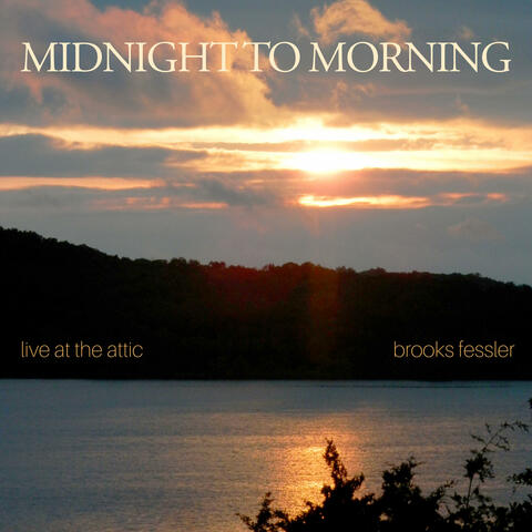 midnight to morning (live at the attic) album art