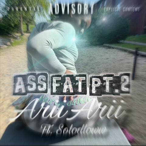 Ass Fat Pt. 2 (feat. Solodloww) album art