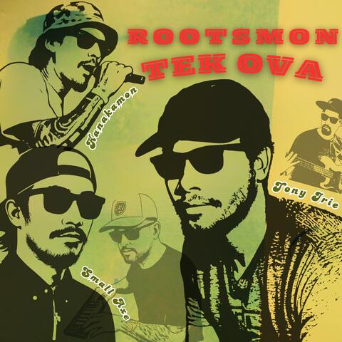 Rootsmon Tek Ova album art