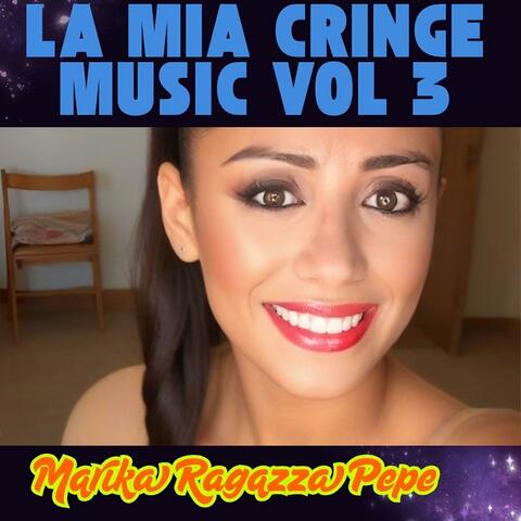 La mia cringe music vol 3 album art