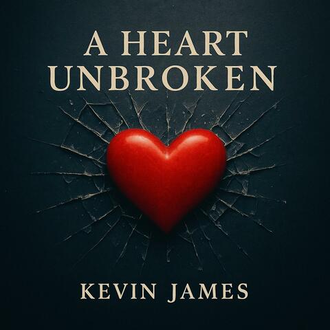 A Heart Unbroken album art
