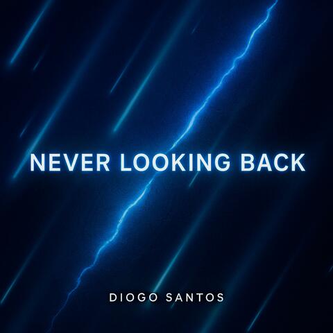 Never Looking Back album art