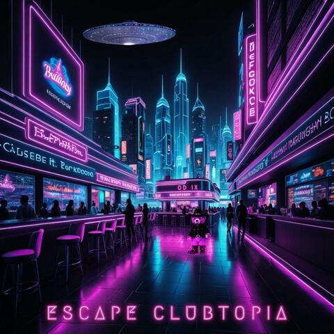 Escape Clubtopia album art