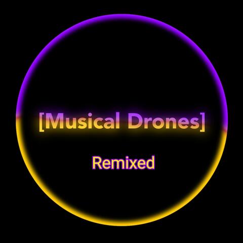 Musical Drones Remixed album art