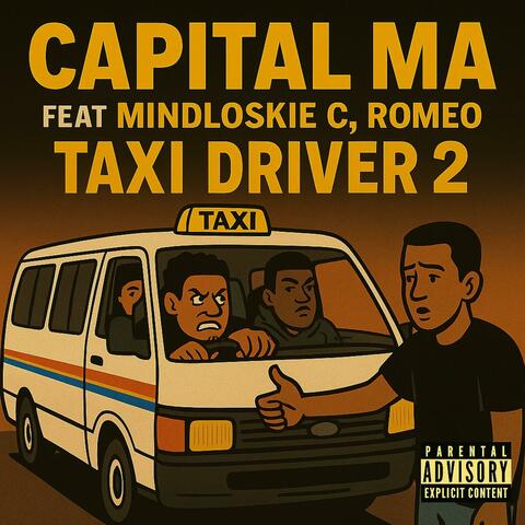 Taxi Driver 2 (feat. Mindloskie C & Romeo) album art
