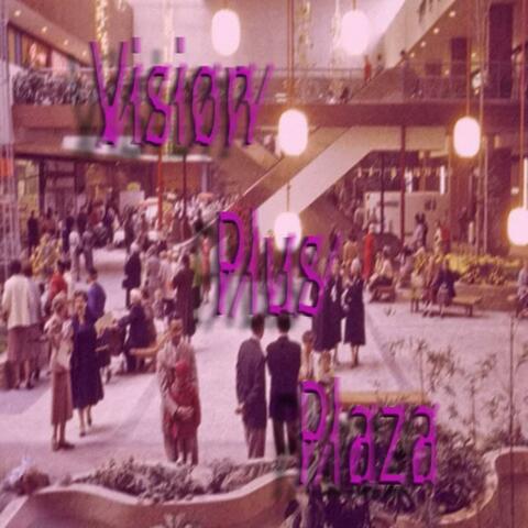 Ｖｉｓｉｏｎ Ｐｌａｚａ Ｐｌｕｓ album art